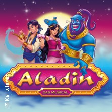 Aladin - das Musical 13.02.2027 Theater an der Wilhelmshöhe