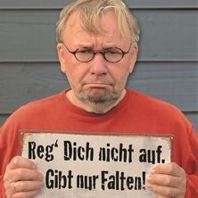 Bernd Stelter - Reg dich nicht auf. Gibt nur Falten! 03.05.2026 Theater an der Wilhelmshöhe